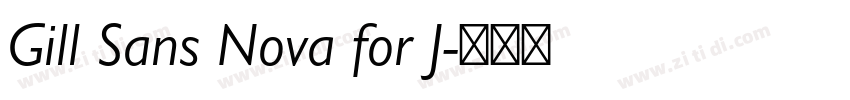 Gill Sans Nova for J字体转换